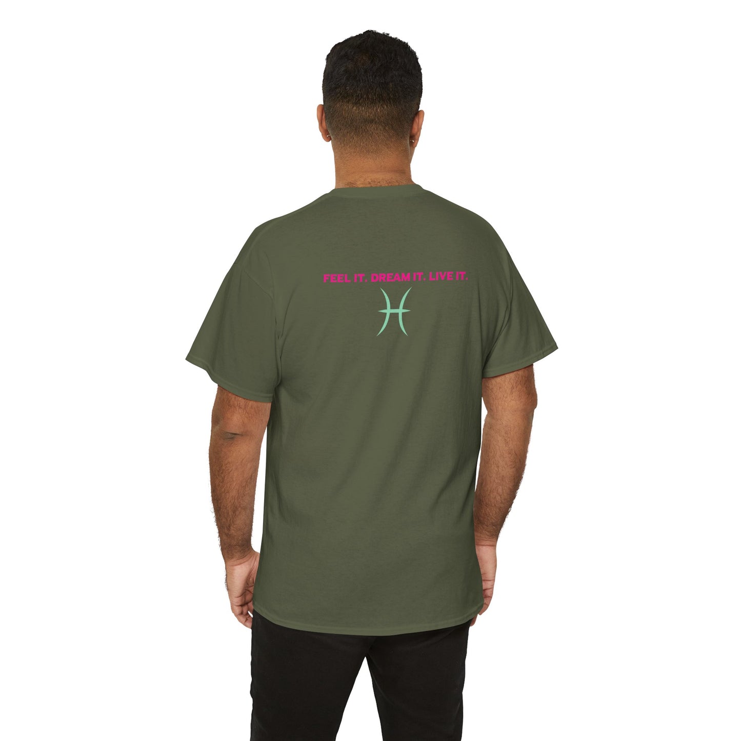 Pisces Dreamer T-Shirt — Astrological Pisces Tee with “Feel It. Dream It. Live It.”