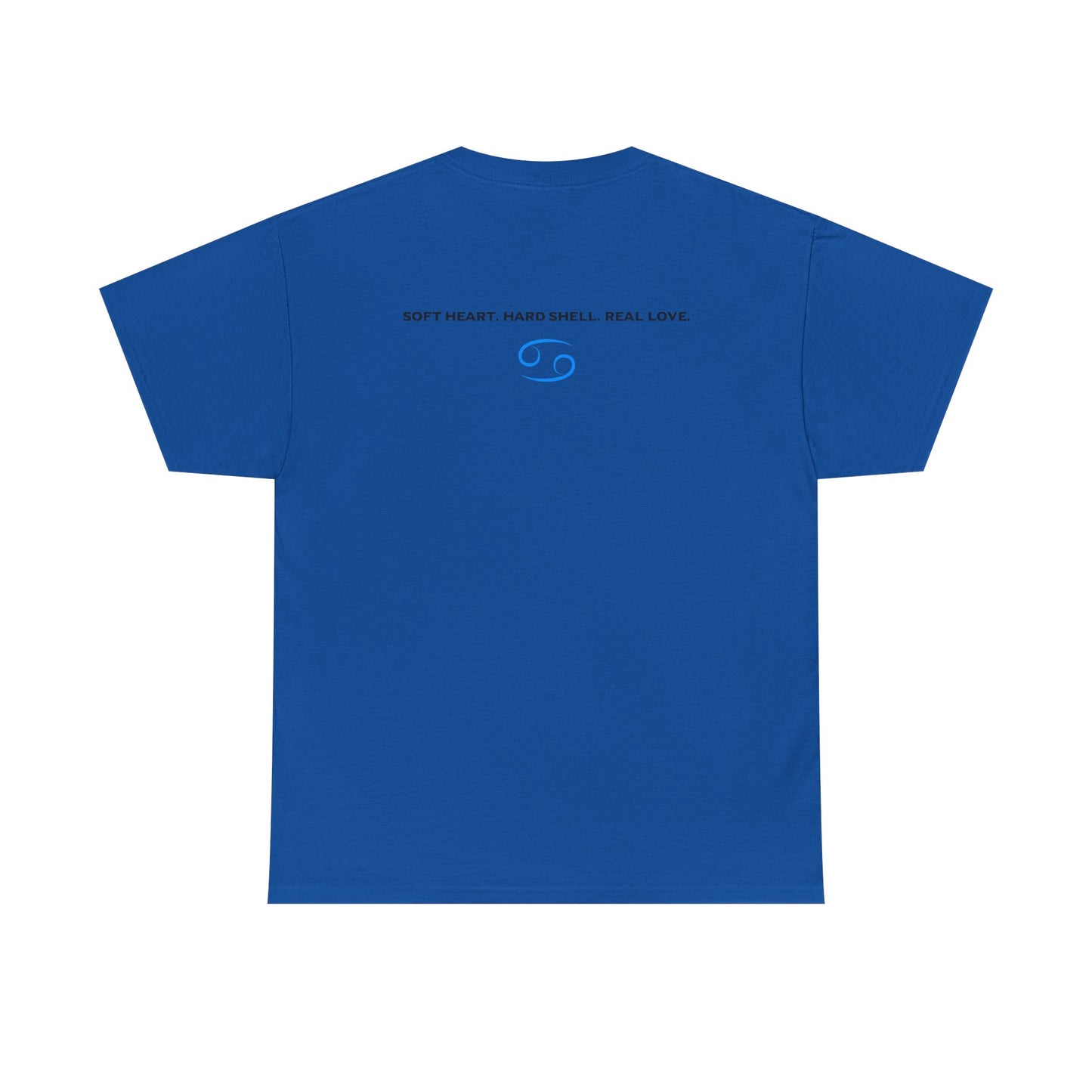 Cancer Zodiac T‑Shirt – 'Soft Heart, Hard Shell, Real Love' Astrological Tee