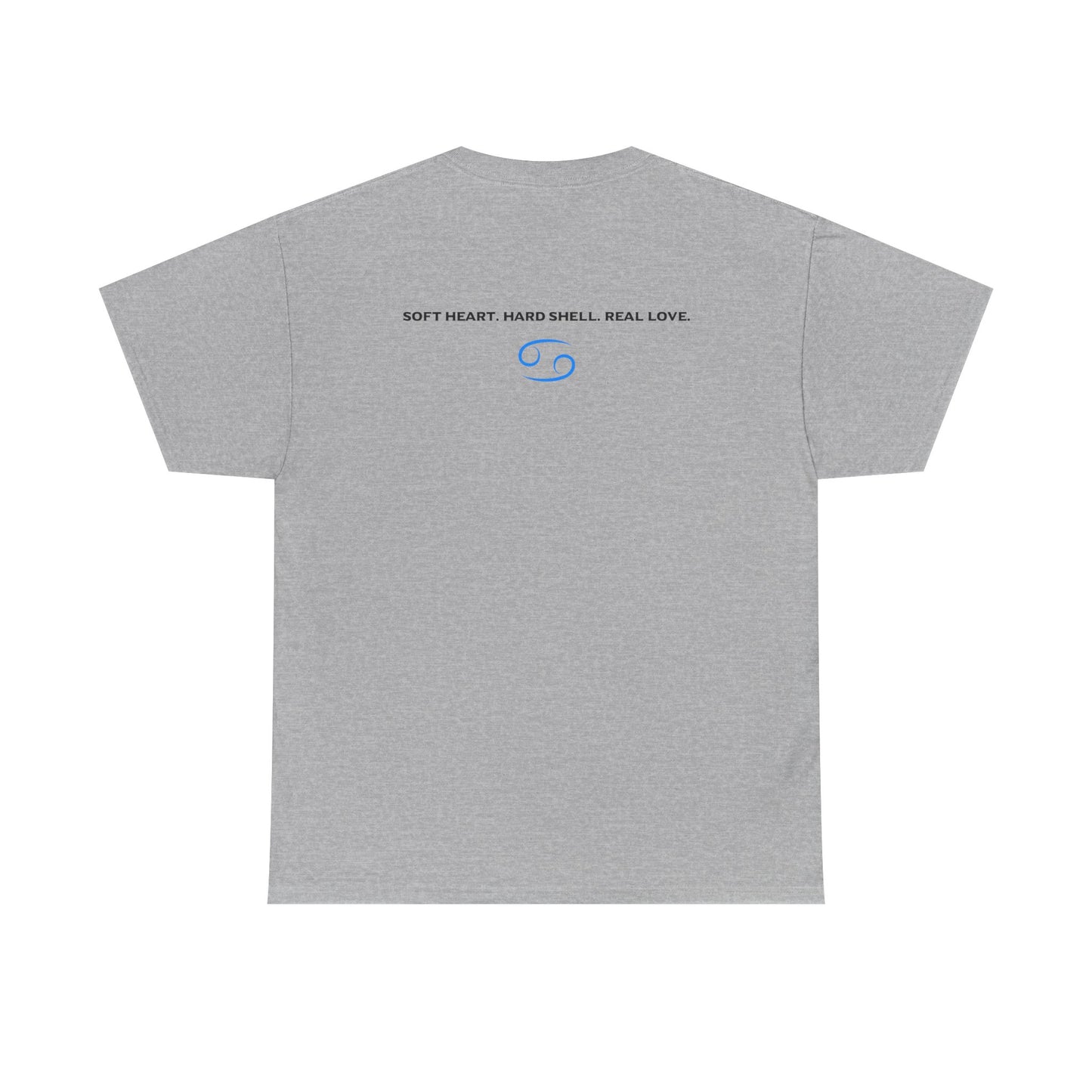 Cancer Zodiac T‑Shirt – 'Soft Heart, Hard Shell, Real Love' Astrological Tee
