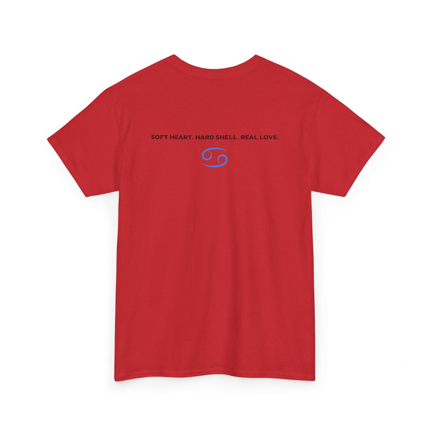Cancer Zodiac T‑Shirt – 'Soft Heart, Hard Shell, Real Love' Astrological Tee