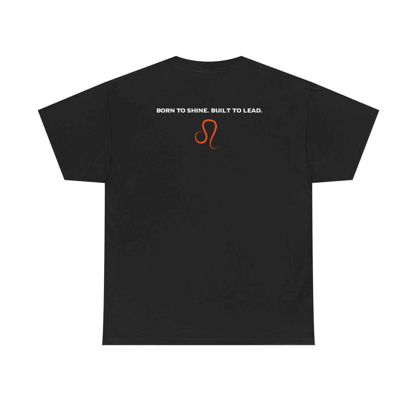 Leo Zodiac T‑Shirt — 'Born to Shine, Built to Lead' Graphic Tee
