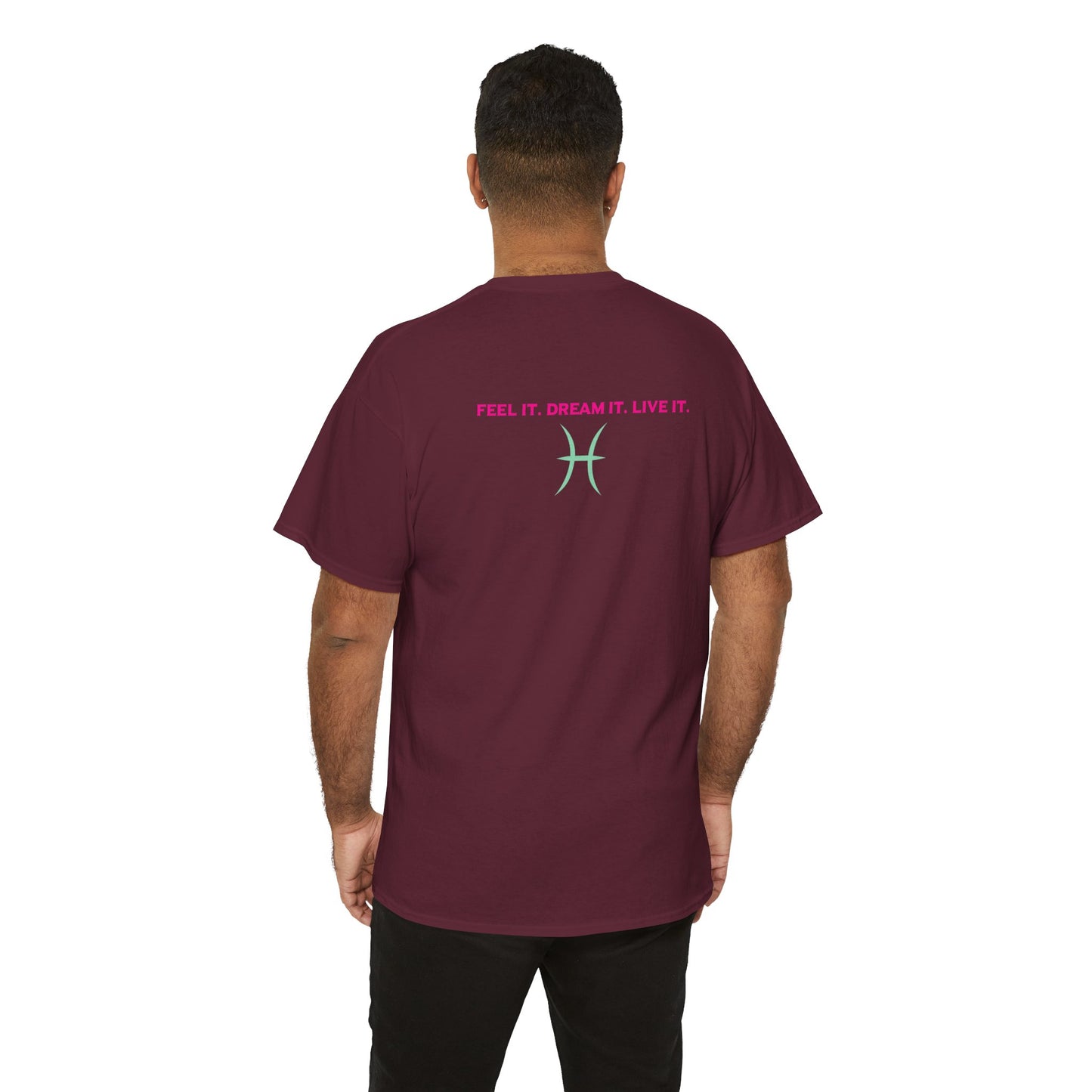 Pisces Dreamer T-Shirt — Astrological Pisces Tee with “Feel It. Dream It. Live It.”