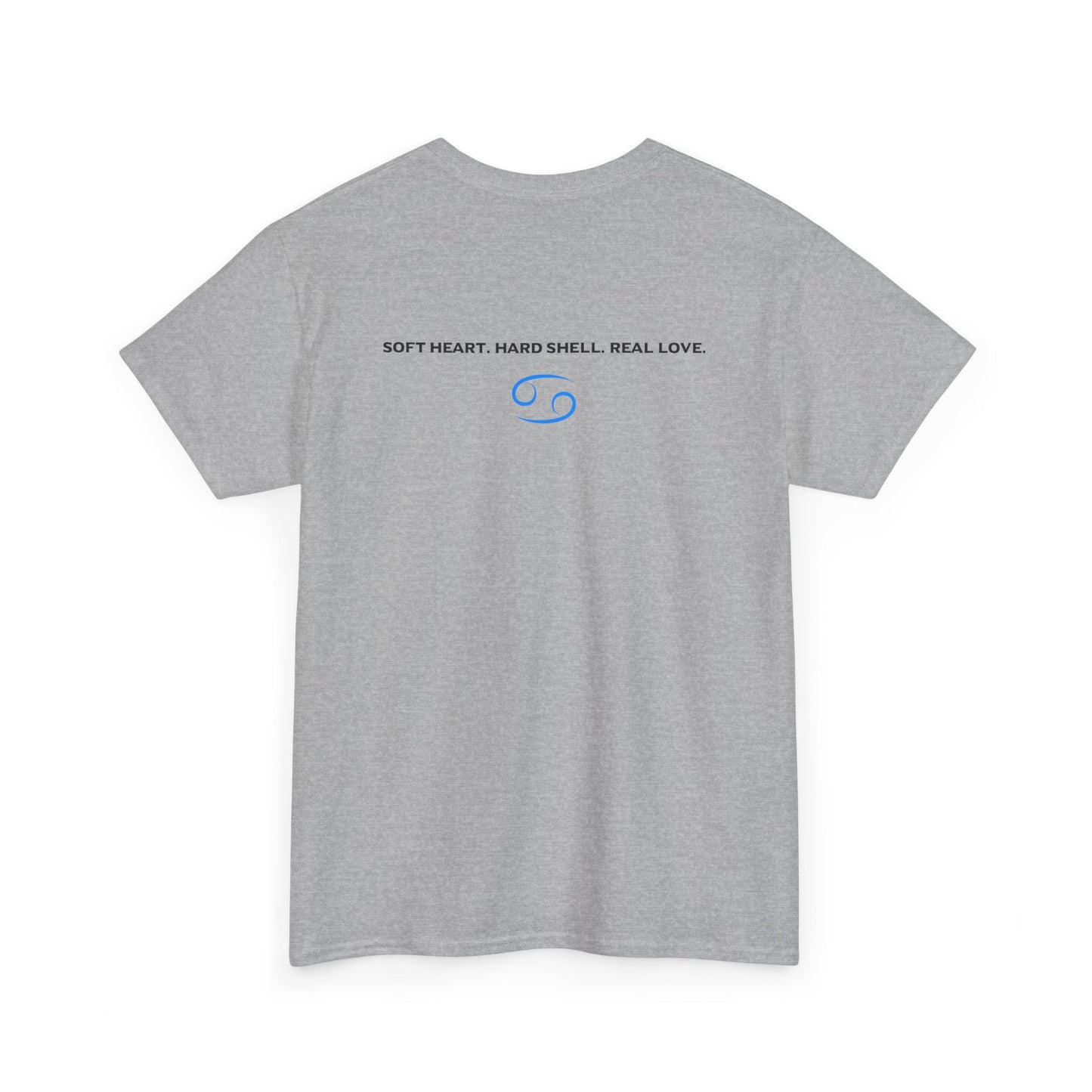 Cancer Zodiac T‑Shirt – 'Soft Heart, Hard Shell, Real Love' Astrological Tee