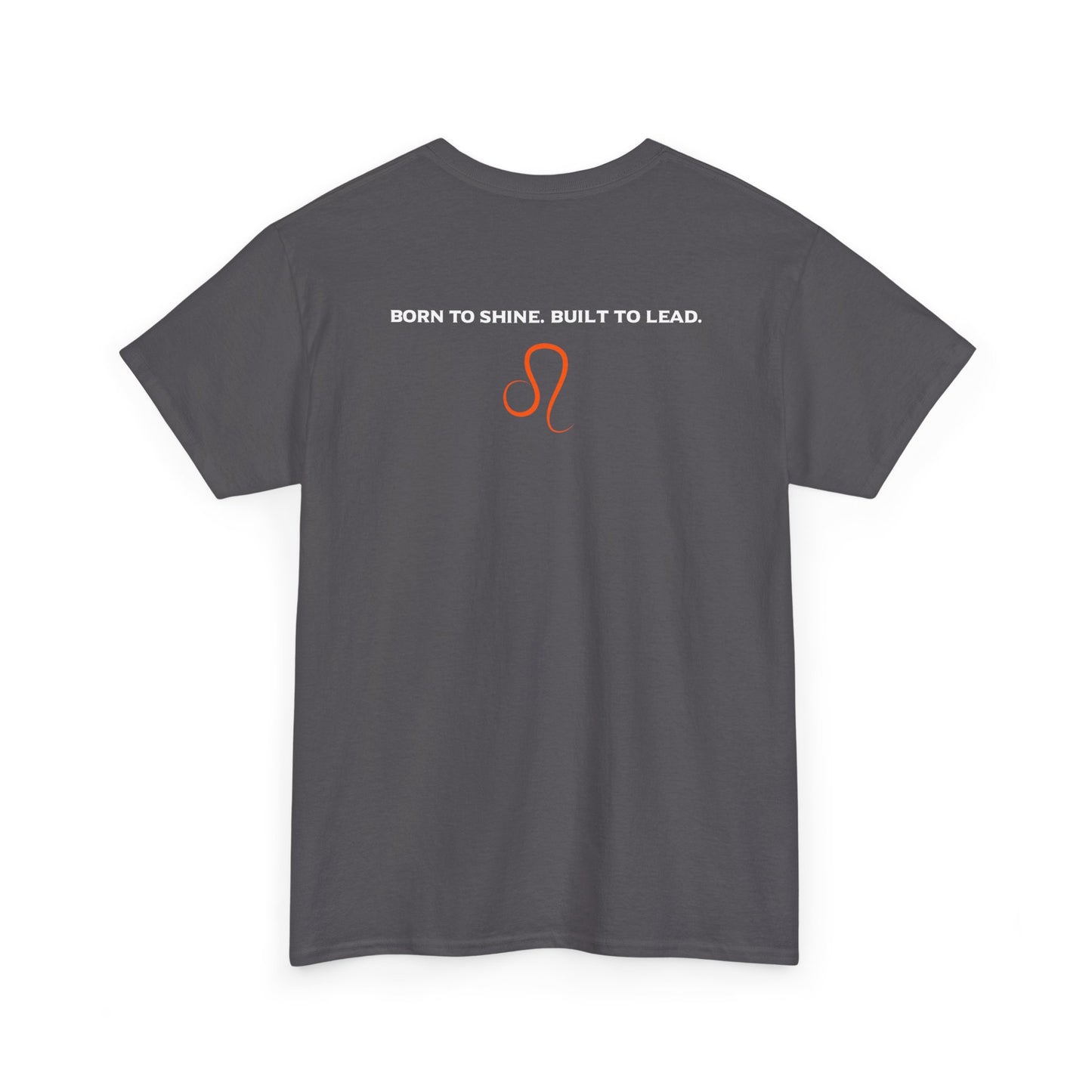Leo Zodiac T‑Shirt — 'Born to Shine, Built to Lead' Graphic Tee