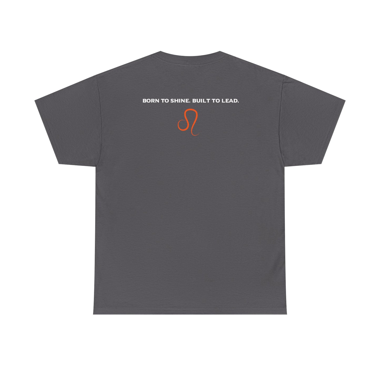 Leo Zodiac T‑Shirt — 'Born to Shine, Built to Lead' Graphic Tee