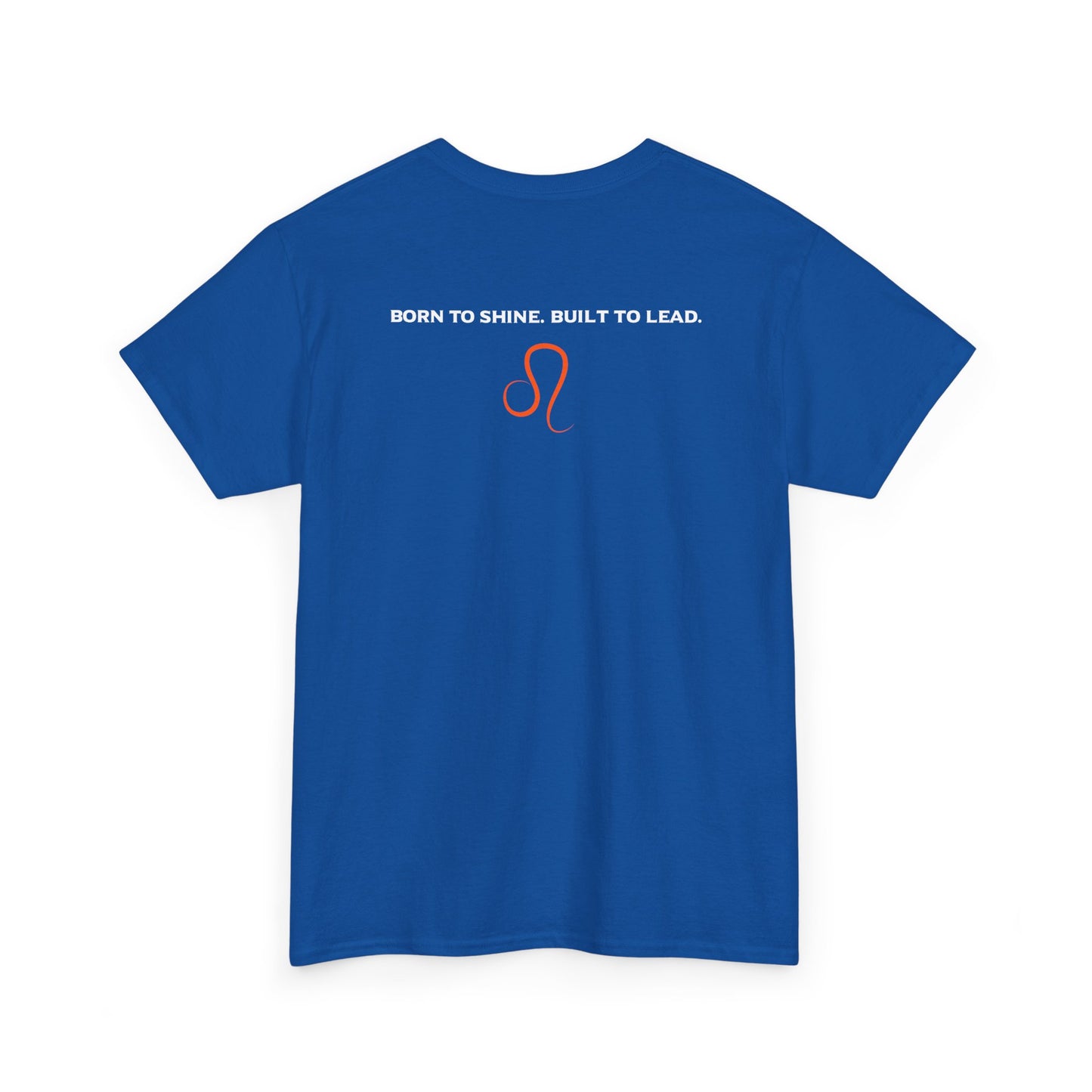 Leo Zodiac T‑Shirt — 'Born to Shine, Built to Lead' Graphic Tee