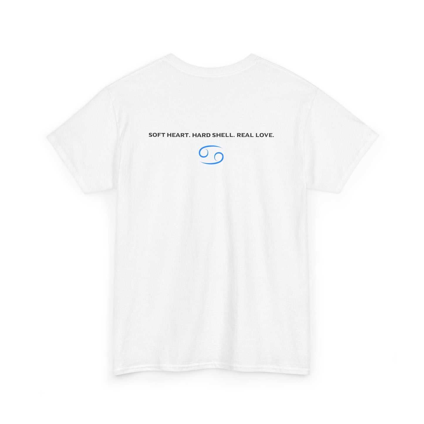 Cancer Zodiac T‑Shirt – 'Soft Heart, Hard Shell, Real Love' Astrological Tee