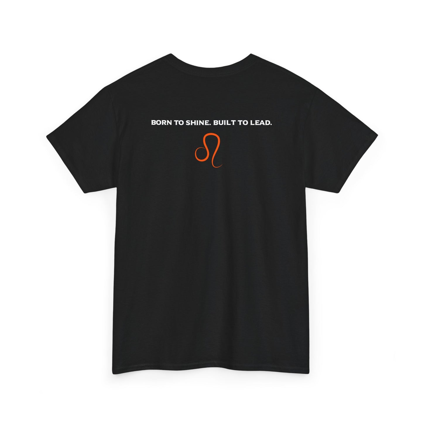 Leo Zodiac T‑Shirt — 'Born to Shine, Built to Lead' Graphic Tee