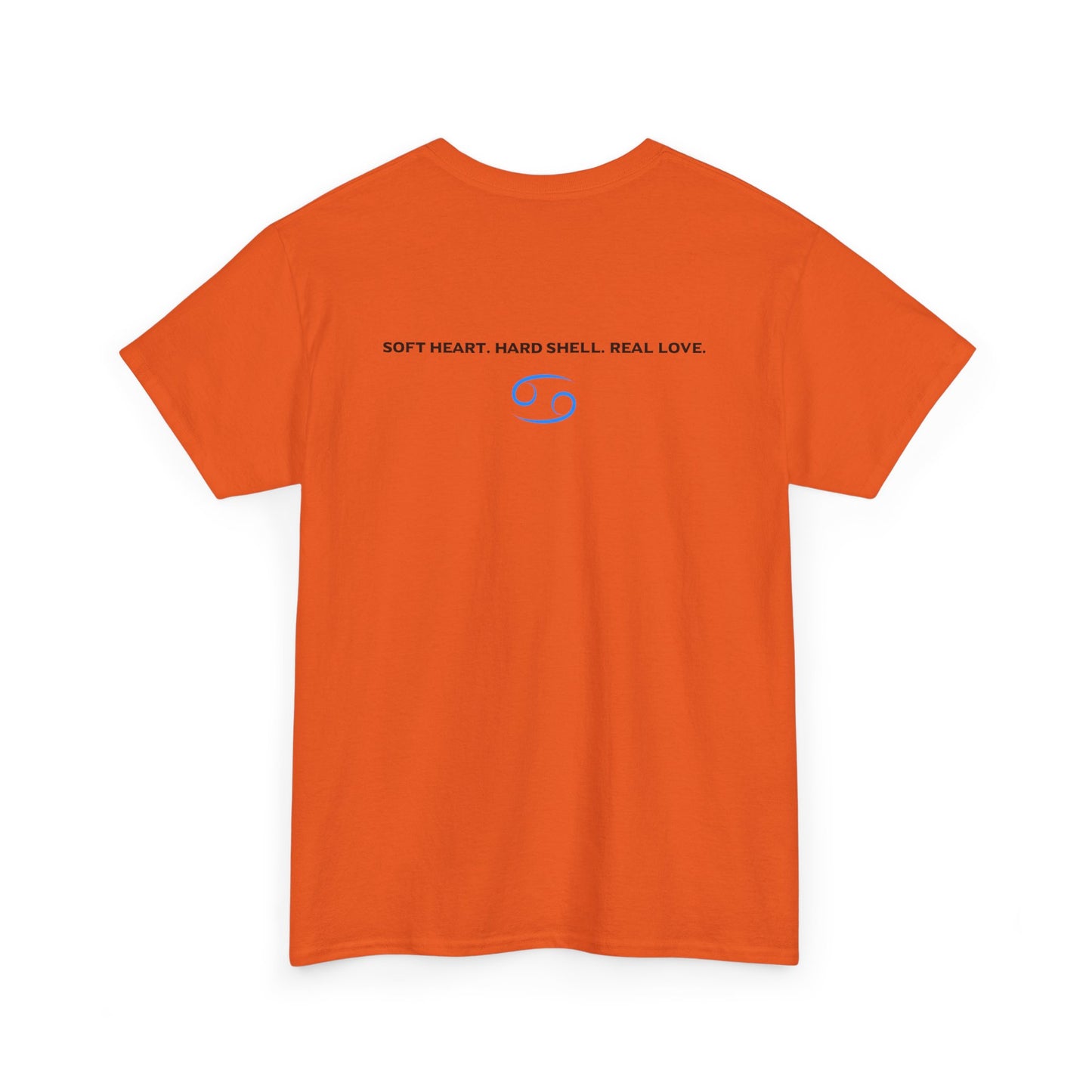 Cancer Zodiac T‑Shirt – 'Soft Heart, Hard Shell, Real Love' Astrological Tee