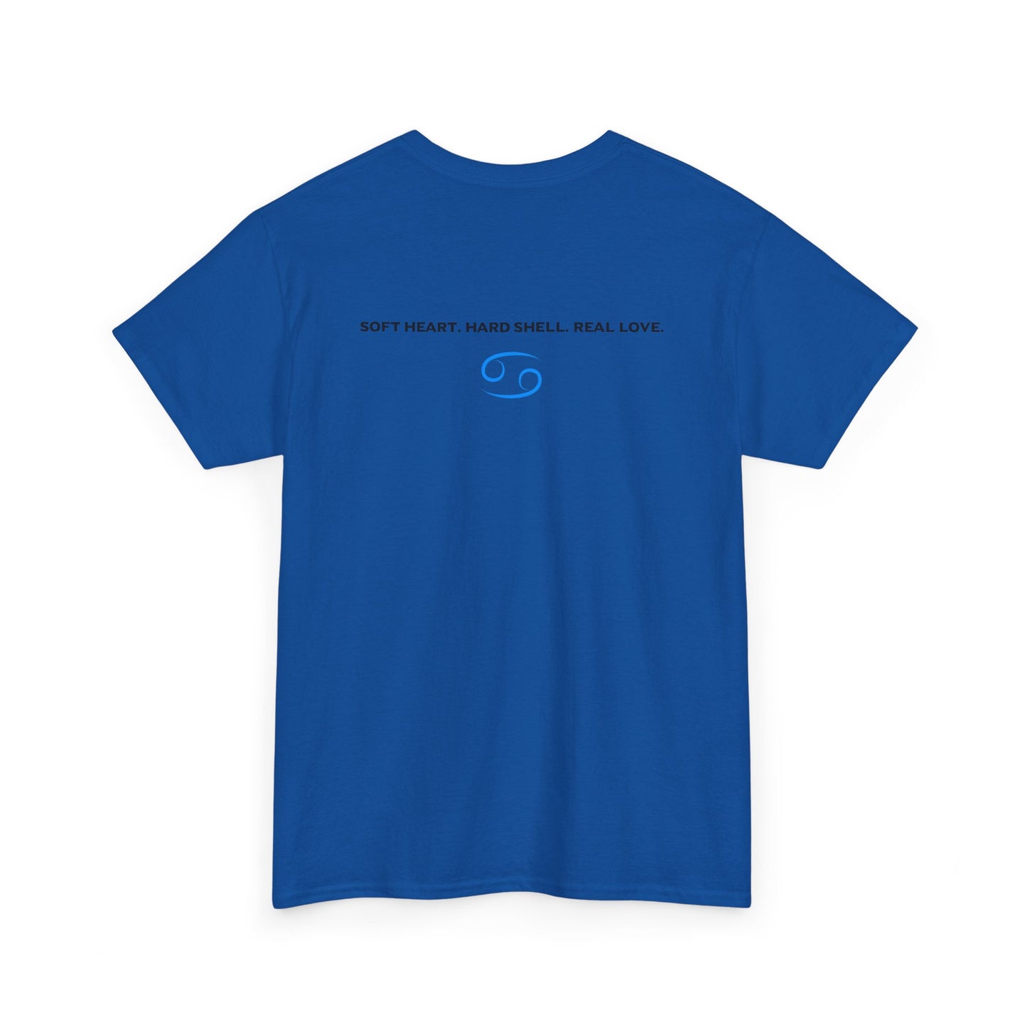 Cancer Zodiac T‑Shirt – 'Soft Heart, Hard Shell, Real Love' Astrological Tee