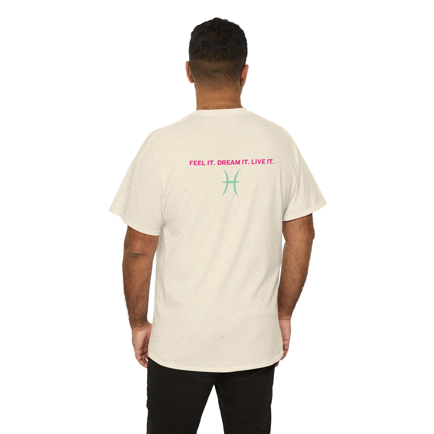 Pisces Dreamer T-Shirt — Astrological Pisces Tee with “Feel It. Dream It. Live It.”