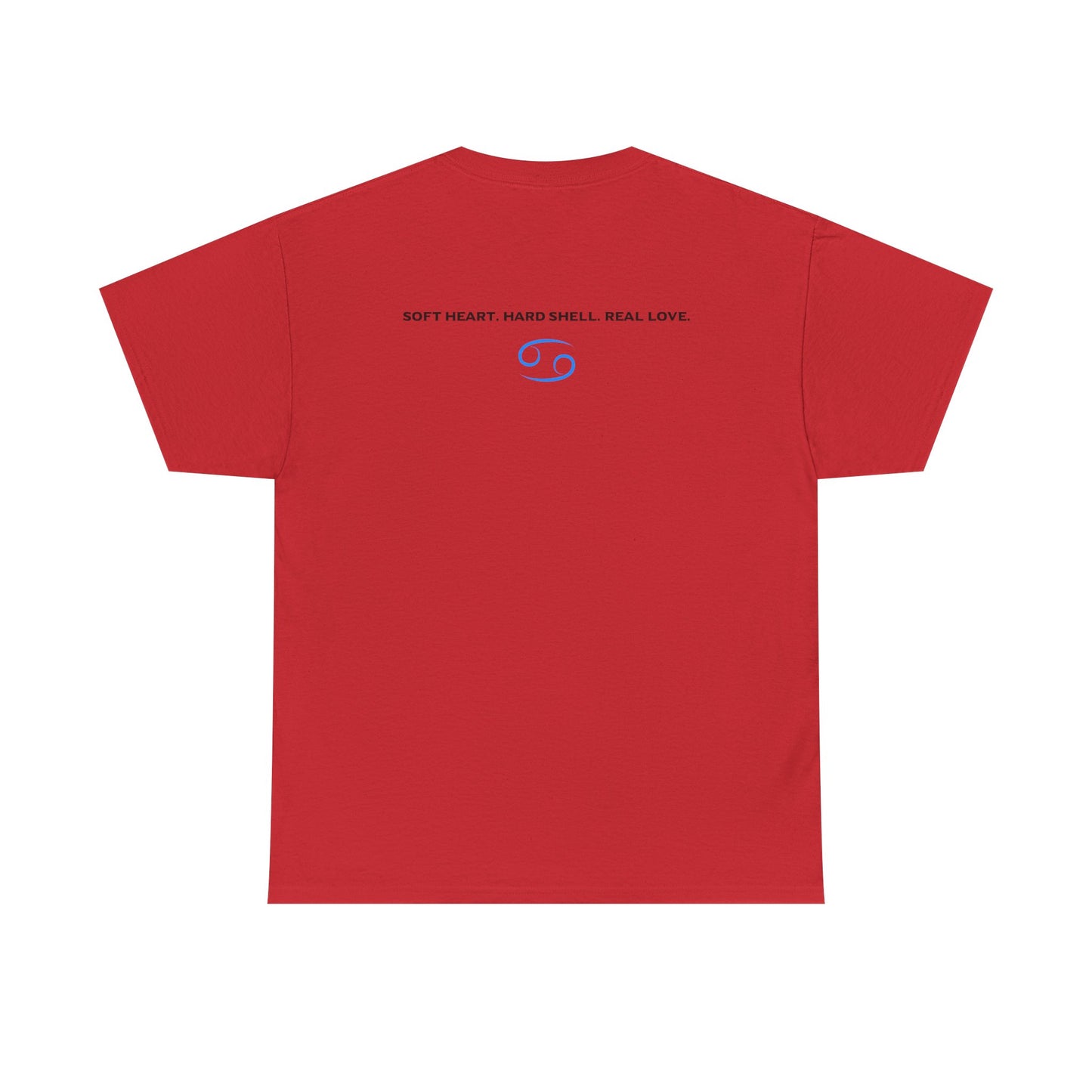 Cancer Zodiac T‑Shirt – 'Soft Heart, Hard Shell, Real Love' Astrological Tee