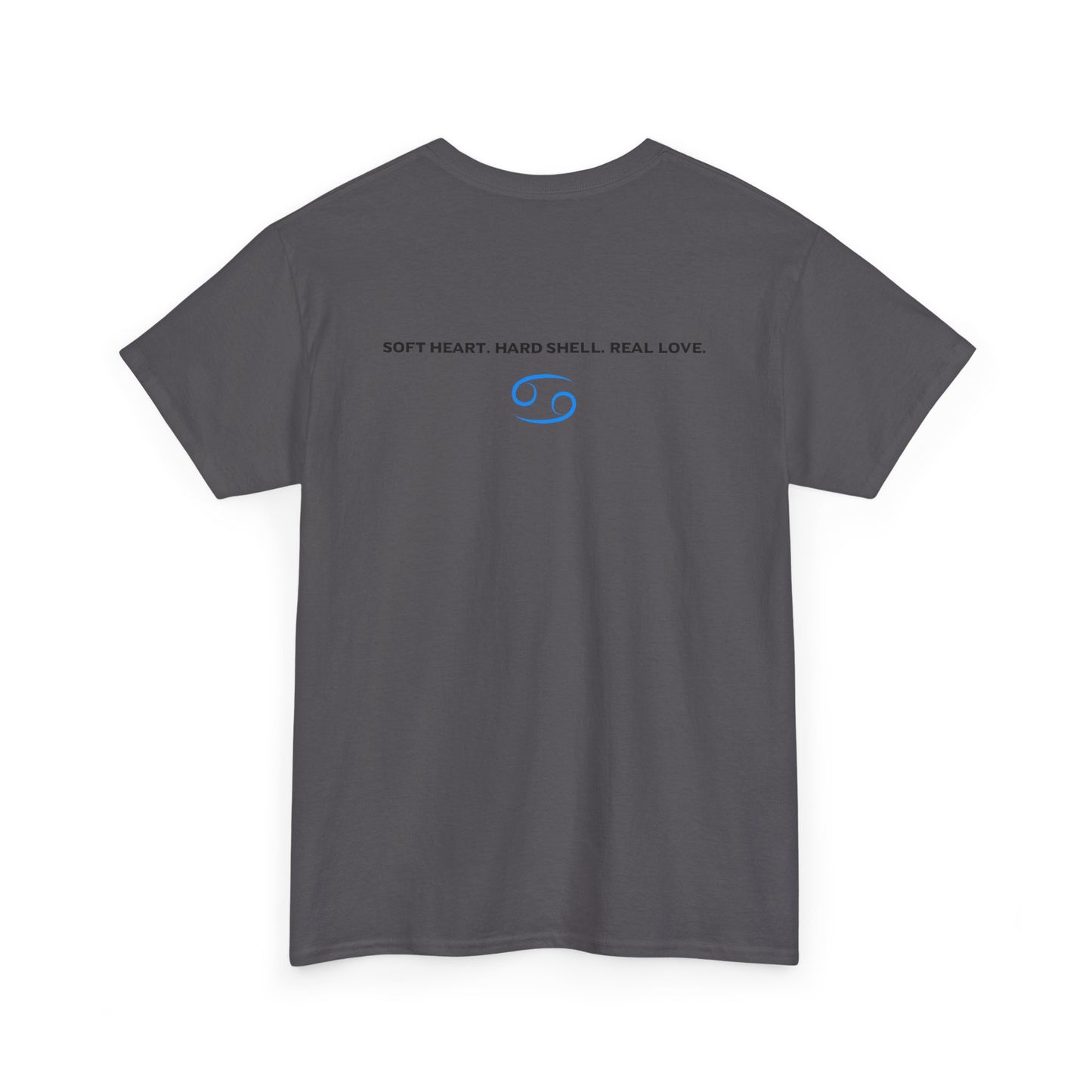 Cancer Zodiac T‑Shirt – 'Soft Heart, Hard Shell, Real Love' Astrological Tee